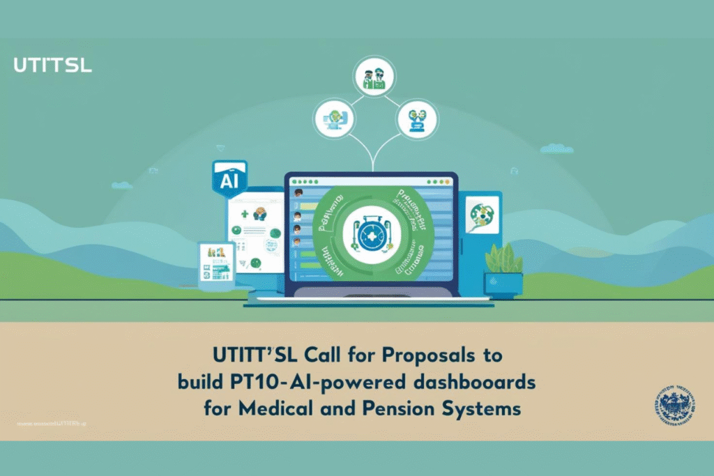 UTIITSL Calls for Proposals to Build AI-Powered Dashboards for Medical and Pension Systems