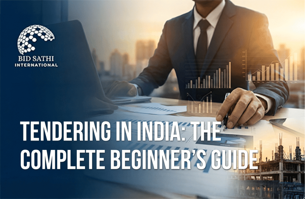 Tenders in India: The Complete Beginner’s Guide